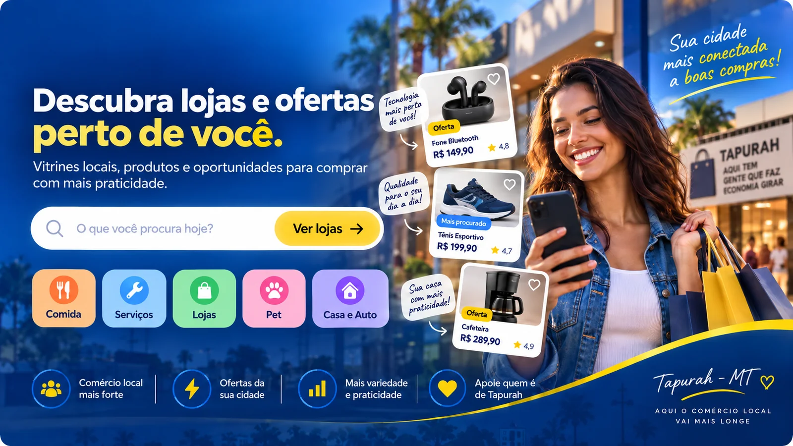 Descubra lojas e ofertas perto de você
